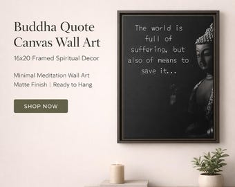 Buddha-Zitat auf Leinwand | 16x20 Gerahmtes spirituelles Poster, minimalistische Meditationsdekoration