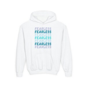 Fearless Youth Hooded Sweatshirt, Cozy Pullover, Inspiring Gift for Teens, Casual Wear, Perfect for Confidence Boosting