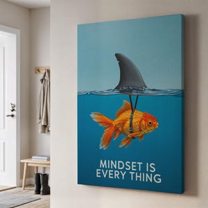 Mindset Goldfish Canvas Wall Art, Zabawny wydruk motywacyjny płetwy rekina, Dziwaczny plakat ze zwierzętami, Oprawiona inspirująca dekoracja do biura lub pokoju dziecięcego