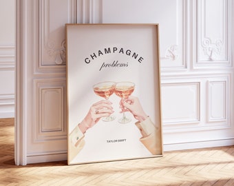 Taylor Swift Champagne Problems Poster - Lyrics & Swiftie Vintage Wall Art - Evermore - Printable Digital Download Decor - Swiftie Gift