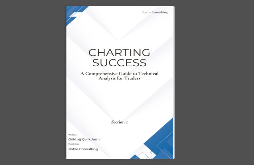 Charting Success: A Comprehensive Guide to Technical Analysis for 