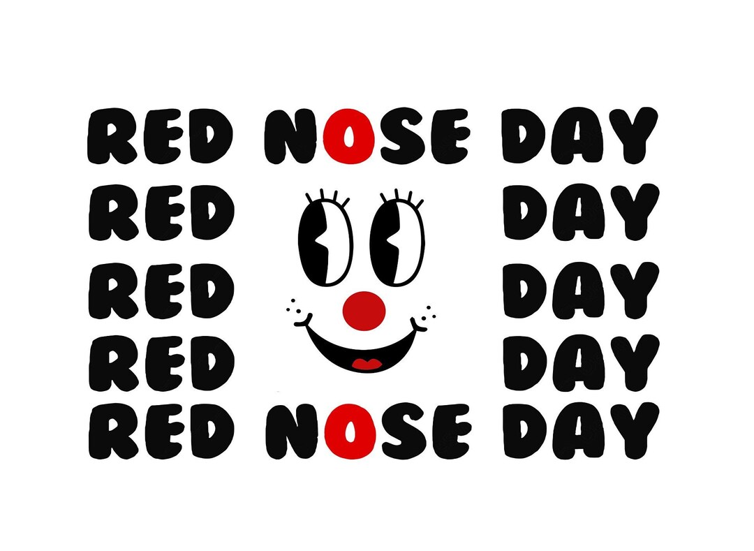 Red Nose Day Svg , Red Nose Day Cut File Digital Download, Funny Face Red Nose Day Svg , Red Nose Day Cut File Digital Download, Funny Face