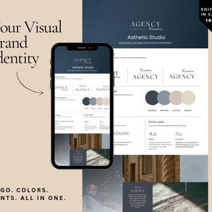 May include: A smartphone displays a branding board with the text "AGENCY Asthetic Studio". The board includes logo variations, a color palette, and font examples. The words "LOGO. COLORS. FONTS. ALL IN ONE." are at the bottom.