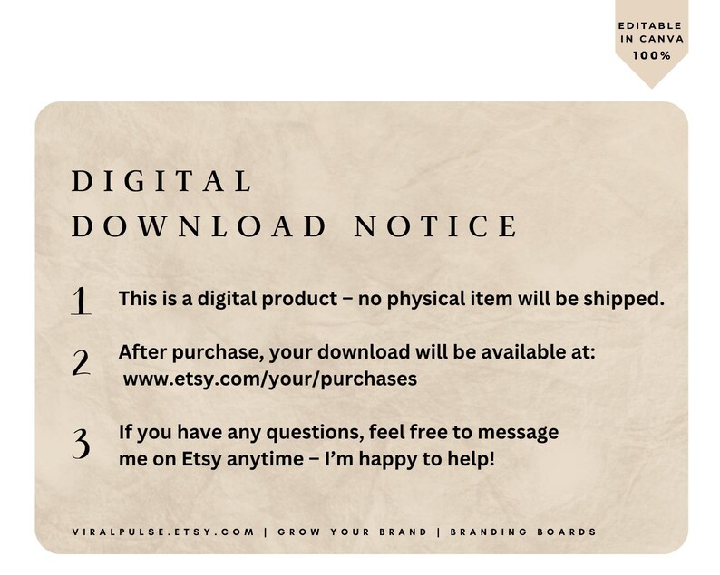 May include: A digital download notice on a beige background. The text reads "DIGITAL DOWNLOAD NOTICE" followed by three numbered points. The first states that it is a digital product. The second provides a link to download. The third encourages questions.