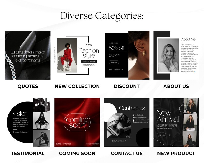 May include: A collage of nine black and white images showcasing different types of social media posts for a fashion brand. The images include quotes, new collections, discounts, about us, testimonials, coming soon, contact us, and new products.