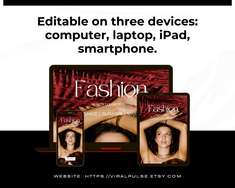 May include: Mockup of a website design for a fashion brand called "Fashion" displayed on a computer, tablet, and smartphone. The website features a new collection of clothing and accessories. The website address is "https://viralpulse.etsy.com".