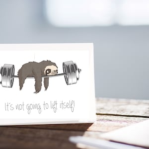Grußkarte Faultier  - Its not going to lift  itself -  Grußkarte Klappkarte Umschlag Karte Faultier Glückwunschkarte Postcard Confetticards