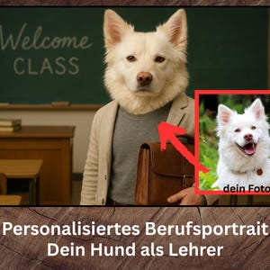 Personalized dog portrait as a teacher, funny gift, professional costume, professional image of your dog, memory, dog love