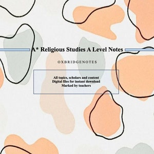 May include: A white background with abstract shapes in black, peach, and light blue. The text "A* Religious Studies A Level Notes" is in black text. Below the text is "OXBRIDGENOTES" in black text. A white box with black text reads "All topics, scholars and content Digital files for instant download Marked by teachers".