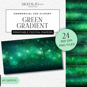 May include: A set of 24 digital papers featuring green gradient backgrounds with sparkling glitter. The papers are 300 DPI PNG files and are for commercial use.