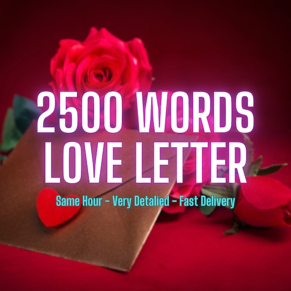 2500 Words Love Letter, Love Letter, Love Reading, Tarot Reading, Love Tarot Reading, Same Hour Love Reading, Detailed Love Reading