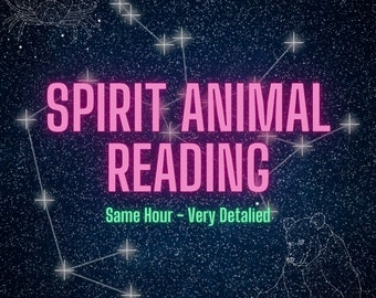 Spirit Animal Reading, Who is your Spirit Animal, What is your Spirit Animal? Tarot Reading, Same Time, Fast Delivery