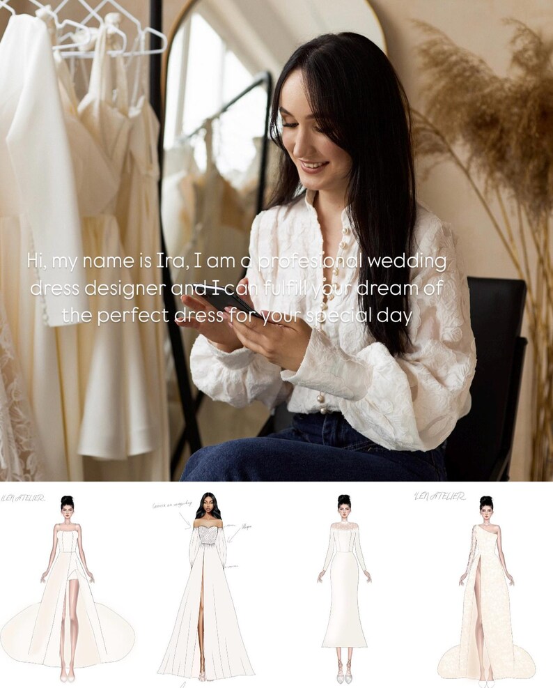 A woman is sitting in a chair in a bridal shop, looking at a phone and holding a sketchbook. The image also includes four different sketches of women wearing various styles of white dresses.