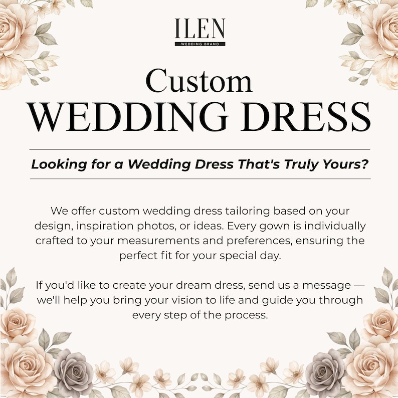 Może przedstawiać: Biała grafika informacyjna z kwiatowymi ilustracjami w rogach. Tekst brzmi: ILEN WEDDING BRAND, Custom WEDDING DRESS, Looking for a Wedding Dress That's Truly Yours? Oferujemy usługi krawieckie w zakresie szycia sukien na zam&oacute;wienie.