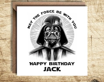 Star Wars Birthday Card, Darth Vader Card, May The Force Be With You Card, Personalised Star Wars Card, birthday card, Fan art