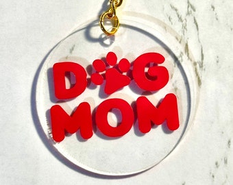 Dog Mom Acrylic Keychain: Personalized Pet Lover Gift