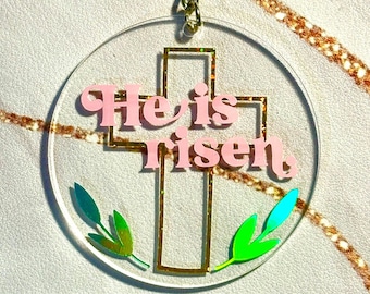 He Is Risen Acrylic Keychain