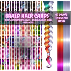 May include: A digital art graphic featuring a variety of braid hair cards in multiple colors. The image includes text that reads "BRAID HAIR CARDS" and "67 COLORS 423x957PX MASKS". The braids are designed for 3D modeling, game development, and virtual platforms.