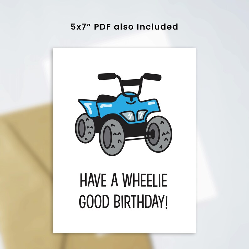 Have A Wheelie Good Birthday Card 5x7 Instant Etsy