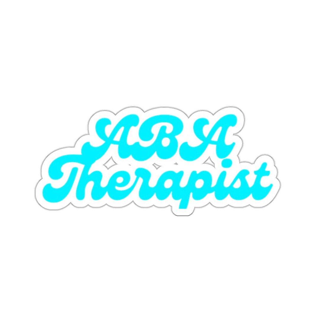 ABA Therapist Kiss-cut Stickers - Cheerful Planner Decor, Cute Laptop ...
