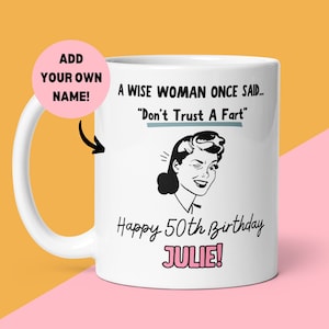 Personalised Funny 50th Birthday Mug, Gift For Her, Fiftieth Birthday, Humorous Saying, Funny Mug, Sister, Best Friend, Colleague Present
