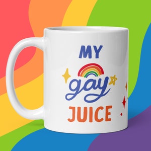 Lustiges Gay Becher Geschenk, My Gay Juice, Gay Pride, Geschenk für Schwule Freunde, LGBT Geschenke, stolze Schwule, Lesben, Männer und Frauen