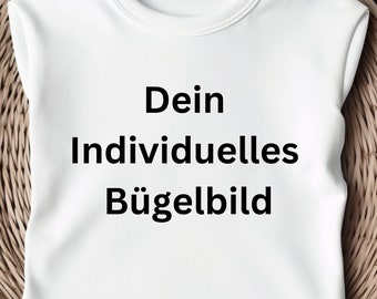 Individuelles eigenes Bügelbild