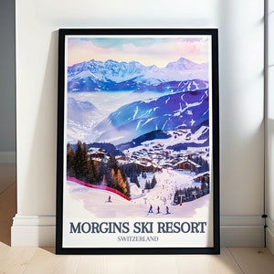Morgins Ski Resort art-Morgins art-Dents du Midi art-Morgins Village art-Morgins Print-Dents du Midi plakat-Morgins Wall art