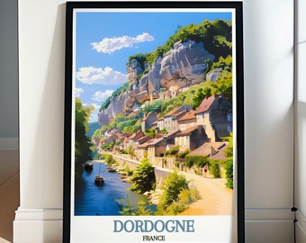 Dordogne France Art - Dordogne Poster - La Roque Posters -Dordogne Wall Art -Dordogne France Prints - Sarlat la Caneda Frame -Dordogne Print