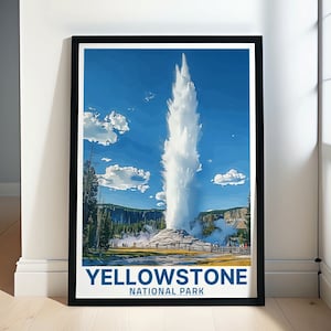 Yellowstone National Park Poster -Old Faithful Print -Yellowstone Park Art -Old Faithful Geyser-Yellowstone Park WallArt-Old Faithful Poster