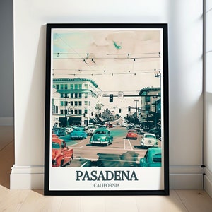 Pasadena Poster - Old Pasadena Colorado Boulevard Art Prints - Pasadena Wall Art - Pasadena Art - Pasadena California Poster