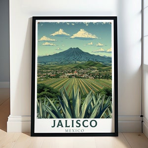 Jalisco Print  - Tequila Mexico Print  - Jalisco Framed Print - Jalisco Canvas Print - Jalisco Wall Art - Tequila Jalisco Print