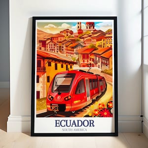 Ecuador Wall Art - Quito and Cuenca Tram Posters - Ecuador Art Prints - Quito, Cuenca Tram, Decor - Ecuador Travel Posters