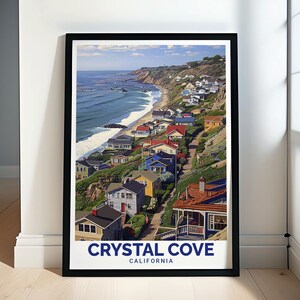 Crystal Cove Poster - Framed Crystal Cove Historic District Print - Crystal Cove Print - Crystal Cove Wall Art - Crystal Cove Canvas Print