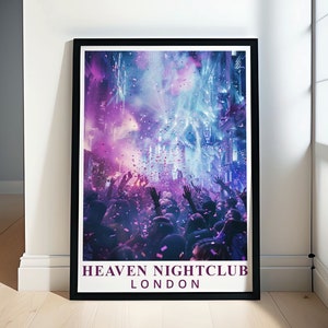 Heaven Nightclub Poster - Heaven Nightclub Framed Print - London Canvas Print - Heaven Nightclub Wall Art - Heaven Nightclub Souvenir
