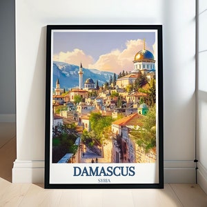 Damascus Poster - Damascus Framed Print - Damascus Art - Damascus Wall Art - Damascus Canvas Print - Old City of Damascus  - Damascus Print