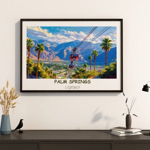 Palm Springs Art - Palm Springs Print - Palm Springs Poster - Aerial Tramway Canvas - Palm Springs Aerial Tramway - Palm Springs Framed
