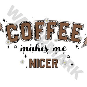 Funny Coffee PNG - Coffee Quote Shirt - Coffee Sublimation Design - Digital Coffee Design - Coffee Lover SVG - Instant Download