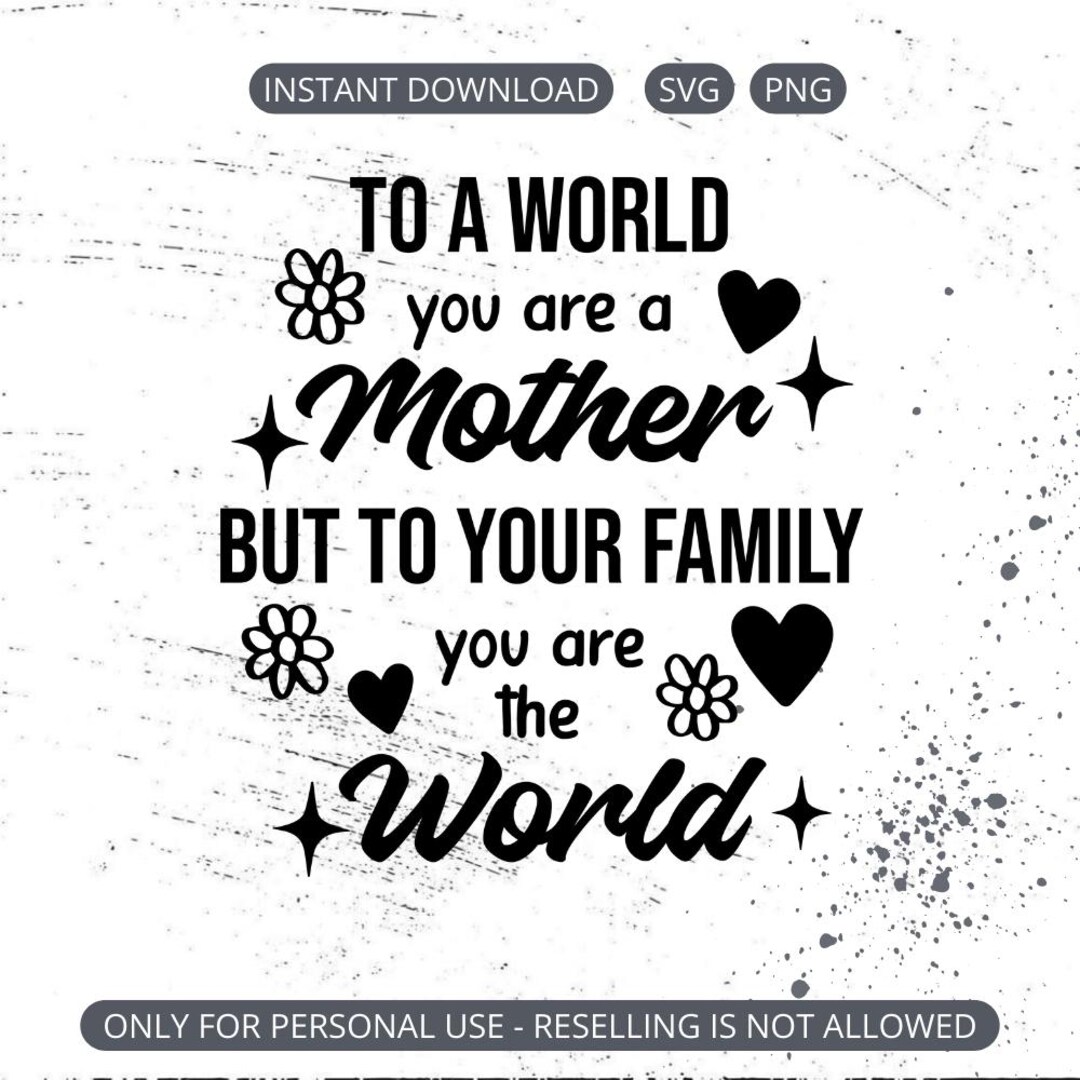 Mom Quote PNG - Inspirational Mom Tee - Mom Quote Design - Family Love