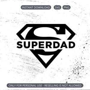 Super Dad PNG - Dad Hero Shirt - Dad SVG Cut File - Sublimation Dad Design - Dad Graphic Tee - Dad Clipart Design - Instant Download
