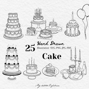 May include: Black and white line art illustrations of various cakes, including tiered cakes, single-layer cakes, and a slice of cake. The image includes the text "Hand Drawn Cake" and "25 Illustrations".