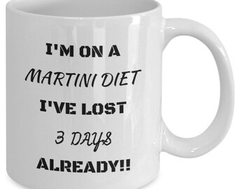 Martini Liebhaber, Lustige Trinker Kaffeetasse, Diät Humor, Keramik Kaffeetasse