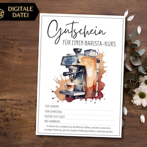 Gutschein Barista Kurs Vorlage zum Ausdrucken | Geschenkidee Kaffeegenuss | Geschenkgutschein Kaffee Zubereitung lernen | Kaffeeseminar