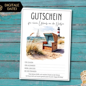May include: A white gift certificate with the text "GUTSCHEIN" and "für einen Urlaub an der Nordsee". The illustration shows a beach scene with a beach chair, lighthouse, and sailboat. The certificate is for Claudia, from Alexander, June 2026.
