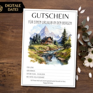 Gutschein Urlaub in den Bergen Vorlage zum Ausdrucken | Gutscheinvorlage Urlaubsreise Berghütte | Kurzurlaub im Gebirge | Wanderurlaub