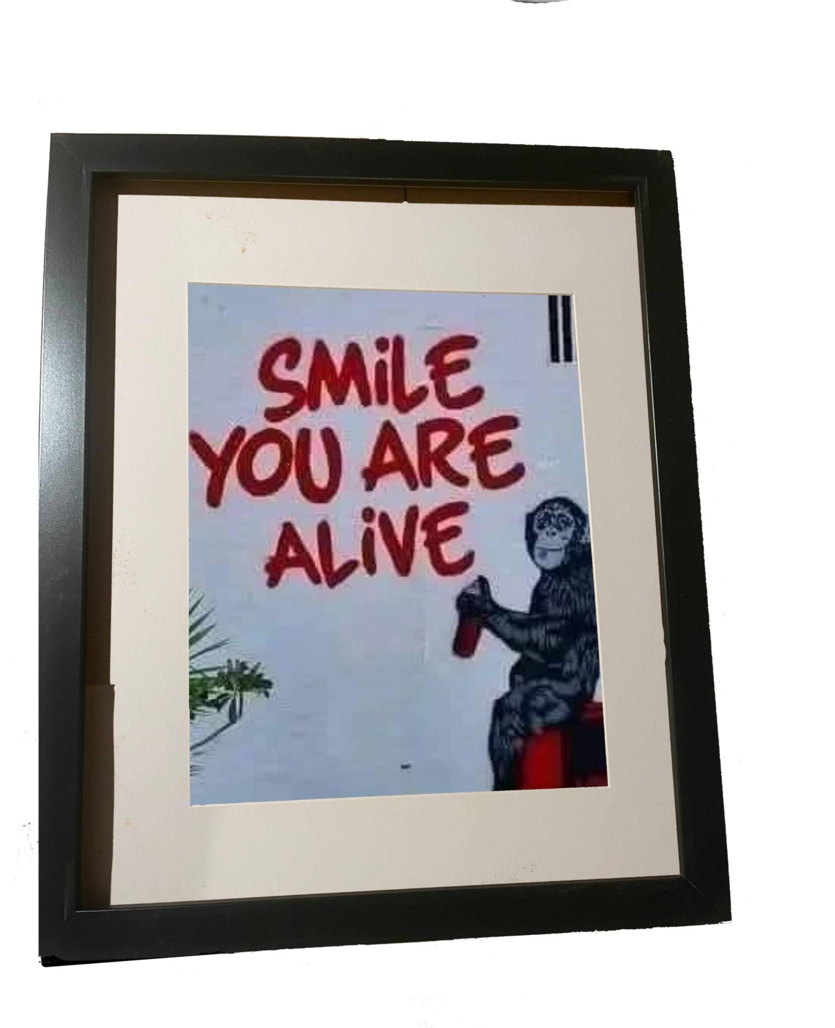 Smile, You Are Alive, Banksy(framed) - Etsy