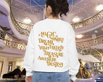 DESTINÉ AJOUTÉE - Sweat-shirt Disney Cruise Line Magie, merveille, fantaisie, rêve, souhait, trésor, aventure, destinée