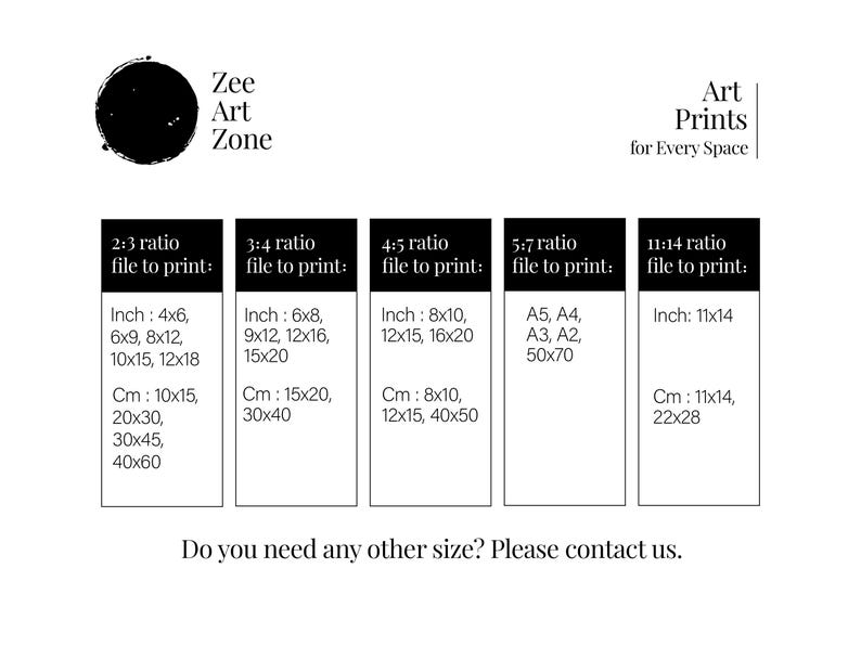 ZeeArtZone offers digital downloads in 5 different ratio sizes.