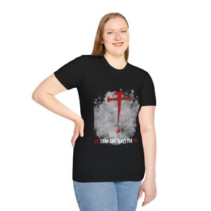 He Took the Nails for Me Christian T-shirt Black