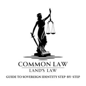 Op de afbeelding: Zwart-witte illustratie van de figuur van Justitia die een zwaard en een weegschaal vasthoudt. De tekst eronder luidt "Common Law Land's Law Guide to Sovereign Identity Step-by-Step".